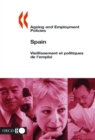 Image for Ageing and Employment Policies/Vieillissement et politiques de l&#39;emploi: Spain 2003