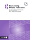 Image for Reforming Public Pensions Sharing the Experiences of Transition and OECD Countries