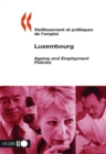 Image for Vieillissement et politiques de l&#39;emploi/Ageing and Employment Policies : Luxembourg 2004