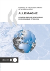 Image for Examens de l&#39;OCDE de la reforme de la reglementation : Allemagne 2004 consolider le renouveau economique et social