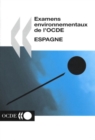 Image for Examens environnementaux de l&#39;OCDE : Espagne 2004