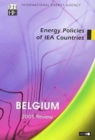 Image for Energy policies of IEA countries : Belgium, 2005 review