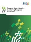 Image for Towards Green Growth: Monitoring Progress - OECD Indicators