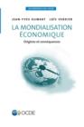 Image for Les essentiels de l&#39;OCDE La mondialisation ?conomique