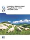Image for Evaluation Of Agricultural Policy Reforms In: European Union