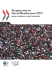 Image for Perspectives On Global Development: 2012: Social Cohesion In A Shifting World.