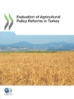 Image for Evaluation Of Agricultural Policy Reforms In: Turkey
