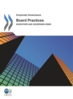Image for Corporate Governance: Board Practices Incentives And Governing Risks