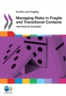 Image for Conflict And Fragility: Managing Risks In Fragile And Transitional Contexts The Price Of Success?
