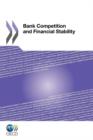 Image for Bank Competition and Financial Stability
