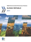 Image for OECD Environmental Performance Reviews: Slovak Republic 2011