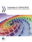 Image for Languages In A Global World: Learning For Better Cultural Understanding