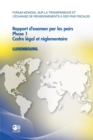 Image for Forum Mondial Sur La Transparence Et L&#39;Echange de Renseignements a Des Fins Fiscales Rapport D&#39;Examen Par Les Pairs