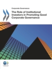 Image for Role Of Institutional Investors In Promoting Good Corporate Governance