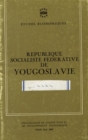 Image for Etudes economiques de l&#39;OCDE : Republique socialiste federative de Yougoslavie 1965
