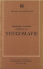 Image for Etudes economiques de l&#39;OCDE : Republique socialiste federative de Yougoslavie 1966