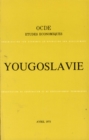 Image for Etudes economiques de l&#39;OCDE : Yougoslavie 1975