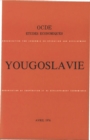 Image for Etudes economiques de l&#39;OCDE : Yougoslavie 1976