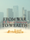 Image for From war to wealth