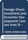Image for Foreign direct investment and economic development : lessons from six emerging economies
