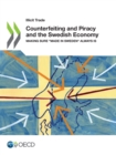 Image for Counterfeiting and piracy and the Swedish economy