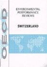 Image for OECD Environmental Performance Reviews: Switzerland 1998