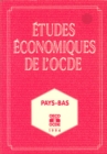 Image for Etudes economiques de l&#39;OCDE : Pays-Bas 1994