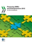 Image for Financing Smes And Entrepreneurs 2012: An OECD Scoreboard.
