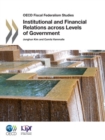 Image for OECD Fiscal Federalism Studies: Institutional And Financial Relations Across Levels Of Government