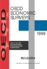 Image for Oecd Economic Surveys: Bulgaria 1998/1999 Volume 1999 Issue 9