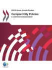Image for Compact city policies: a comparative assessment