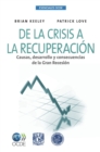 Image for Esenciales OCDE De la crisis a la recuperacion Causas, desarrollo y consecuencias de la Gran Recesion