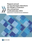 Image for Rapport Annuel Sur Les Principes Directeurs De L&#39;Ocde L&#39;Intention Des Ent : M Diation Et Recherche De Consensus