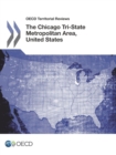 Image for OECD Territorial Reviews: The Chicago Tri-State Metropolitan Area, United States 2012