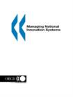 Image for Managing National Innovation Systems