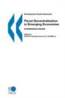 Image for Fiscal Decentralisation in Emerging Economies : Governance Issues