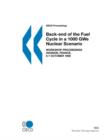 Image for Oecd Proceedings Back-End of the Fuel Cycle in a 1000 Gwe Nuclear Scenario: Workshop Proceedings, Avignon, France, 6-7 October 1998