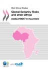 Image for West African Studies: Global Security Risks And West Africa: Development Challenges