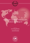 Image for Financial Liberalization in Asia: Analysis and Prospects.