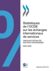 Image for Statistiques De L&#39;Ocde Sur Les Echanges Internationaux De Services, Volume : Tableaux Detailles Par Pays Partenaires