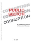 Image for Public Sector Corruption: An International Survey of Prevention Measures.