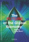 Image for Future of the Global Economy Towards a Long Boom?