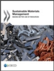Image for Sustainable materials management  : making better use of resources