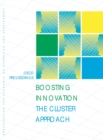Image for Boosting Innovation: The Cluster Approach.