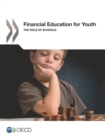 Image for Financial Education For Youth: The Role Of Schools