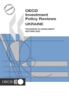 Image for Oecd Investment Policy Reviews Ukraine: Progress in Investment Reform 2002
