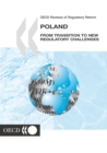 Image for Oecd Reviews of Regulatory Reform Poland: From Transition to New Regulatory