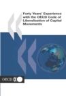 Image for Forty Years&#39; Experience with the OECD Code of Liberalisation of Capital Movements.