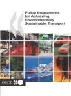 Image for Policy Instruments for Achieving Environmentally Sustainable Transport