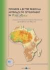 Image for Towards a Better Regional Approach to Development in West Africa: Conclusio